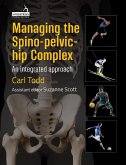 Managing the Spino-Pelvic-Hip Complex (eBook, ePUB)