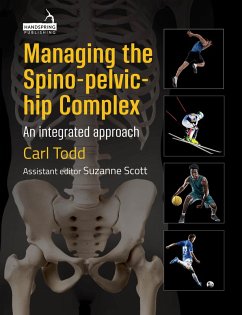 Managing the Spino-Pelvic-Hip Complex (eBook, ePUB) - Todd, Carl