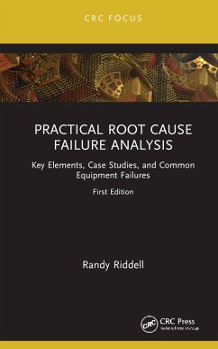 Practical Root Cause Failure Analysis (eBook, PDF) - Riddell, Randy