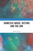 Domestic Abuse, Victims and the Law (eBook, PDF)