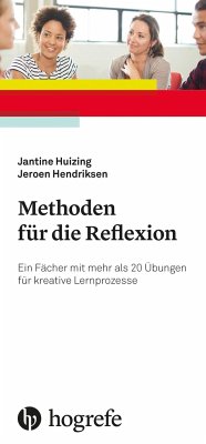 Methoden für die Reflexion - Huizing, Jantine;Hendriksen, Jeroen