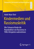 Kindermedien und Rassismuskritik