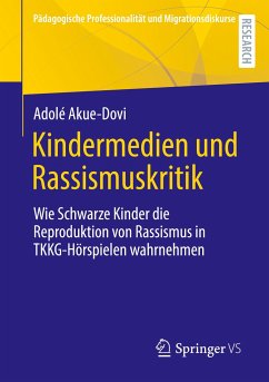 Kindermedien und Rassismuskritik - Akue-Dovi, Adolé