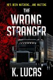 The Wrong Stranger (eBook, ePUB)