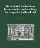 Die Geschichte der Haselünner Kornbrennereien von den Anfängen bis zum großen Stadtbrand 1849