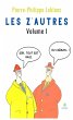 Les z'autres - Volume 1 (eBook, ePUB) - Bild 1