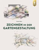 Zeichnen in der Gartengestaltung (eBook, PDF)