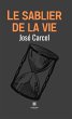 Le sablier de la vie (eBook, ePUB) - Bild 1