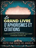 Le Grand Livre d'Aphorismes et citations (Traduit) (eBook, ePUB)