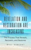 Revelation and Restoration Are Increasing (eBook, ePUB) Revelation and Restoration Are Increasing (eBook, ePUB)