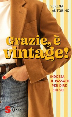 Grazie, è vintage! (eBook, ePUB) - Autorino, Serena