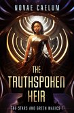 The Truthspoken Heir (The Stars and Green Magics, #1) (eBook, ePUB)