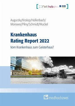 Krankenhaus Rating Report 2022 (eBook, ePUB) - Augurzky, Boris; Hollenbach, Johannes; Krolop, Sebastian; Monsees, Daniel; Pilny, Adam; Schm, Christoph M.
