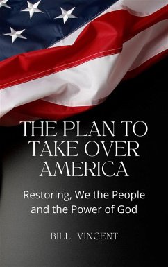 Cover The Plan to Take Over America (eBook, ePUB)