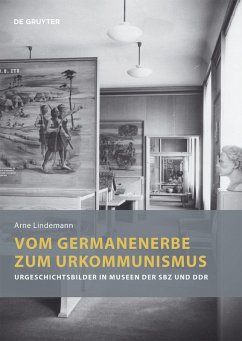 Vom Germanenerbe zum Urkommunismus (eBook, PDF) - Lindemann, Arne