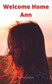 Welcome Home Ann (eBook, ePUB) Welcome Home Ann (eBook, ePUB)