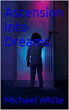 Cover Ascension Into dreams (eBook, ePUB)