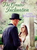 The Greater Inclination (eBook, ePUB)