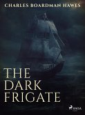 The Dark Frigate (eBook, ePUB)