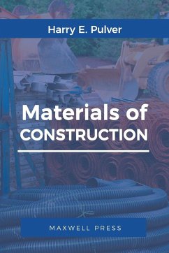 Materials of Construction - Pulver, Harry E.