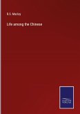 Life among the Chinese