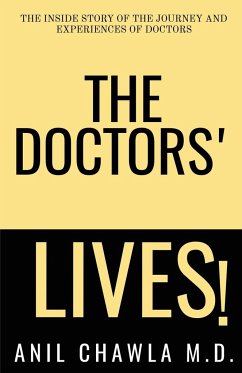 The Doctors' Lives! - Chawla, Anil