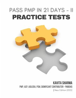 Pass PMP in 21 Days - II   Practice Tests - Sharma, Kavita
