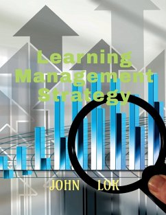 Learning Management Strategy - Lok, John