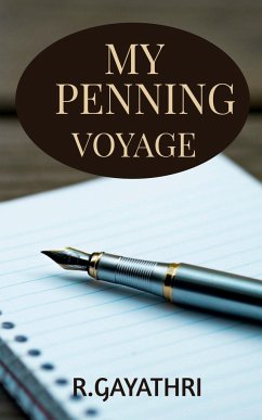 my penning voyage - Gayathri, R.