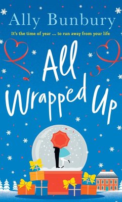 All Wrapped Up (eBook, ePUB) - Bunbury, Ally