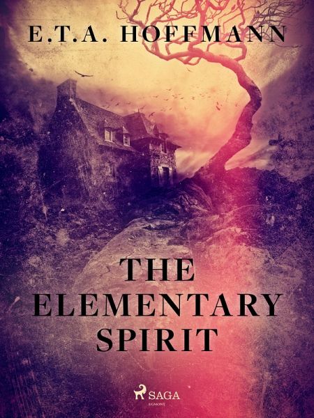 The Elementary Spirit (eBook, ePUB)