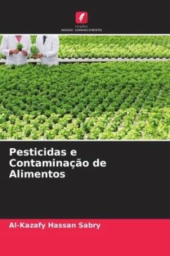 Pesticidas e Contaminação de Alimentos - Sabry, Al-Kazafy Hassan