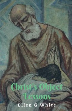 Christ's Object Lessons - G, Ellen