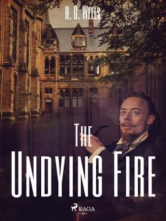 The Undying Fire (eBook, ePUB) - Wells, H. G.