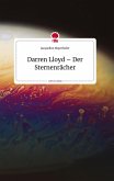 Darren Lloyd - Der Sternenrächer. Life is a Story - story.one