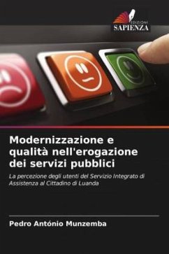 Modernizzazione e qualità nell'erogazione dei servizi pubblici - Munzemba, Pedro António