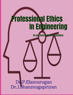 Professional Ethics in Engineering - Elamurugan, P.