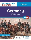 Connecting History: Higher Germany, 1815-1939 (eBook, ePUB)