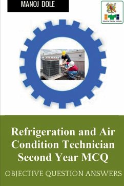 Refrigeration and Air Condition Technician Second Year MCQ - Dole, Manoj