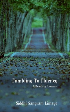 Fumbling to Fluency - Limaye, Sangram