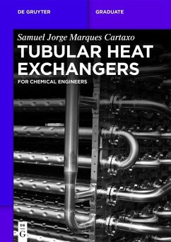 Tubular Heat Exchangers (eBook, PDF) - Cartaxo, Samuel Jorge Marques