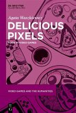 Delicious Pixels (eBook, PDF)