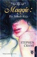 Maggie Bir Sokak Kizi - Crane, Stephen