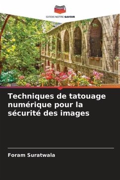 Techniques de tatouage numérique pour la sécurité des images - Suratwala, Foram