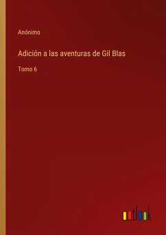 Adición a las aventuras de Gil Blas