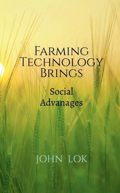 Farming Technology Brings - Lok, John