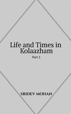 Cover Life and Times in Kolaazham Part 1
