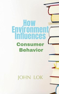 How Environment Influences - Lok, John