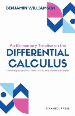 An Elementary Treatise on the differntial calculus - Williamson, Benjamin