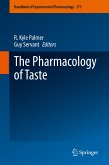 The Pharmacology of Taste (eBook, PDF)